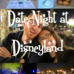 Date Night at Disneyland