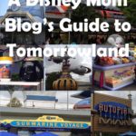 A Disney Mom’s Guide to Tomorrowland