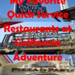 My Favorite Quick Service Restaurants at DCA