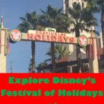 Festival of Holidays at California Adventure