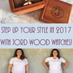 Step Up Your 2017 Style with JORD Wood Watches